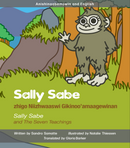 Early Years Seven Teachings book Sally Sabe in Anishinaabemowin and English
