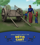 Mama Shares About and Papa Shares About. Métis Set (10 books)