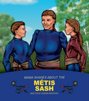 Mama Shares About and Papa Shares About. Métis Set (10 books)