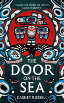 The Door on the Sea. The Raven and Eagle 1. (PB) (Pre-Order for Sept 8/26)