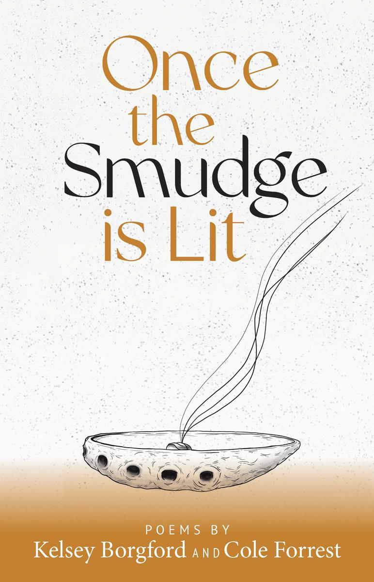 Once the Smudge is Lit (FNCR 2024)