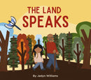 The Land Speaks (HC) (Pre-Order for Oct 24/26)