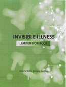 Invisible Illness Learner's Workbook (Spiral Bound)