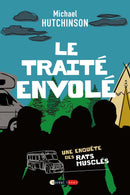 Le traité envolé : Une enquête des Rats musclés / The Case of the Burgled Bundle (FR)