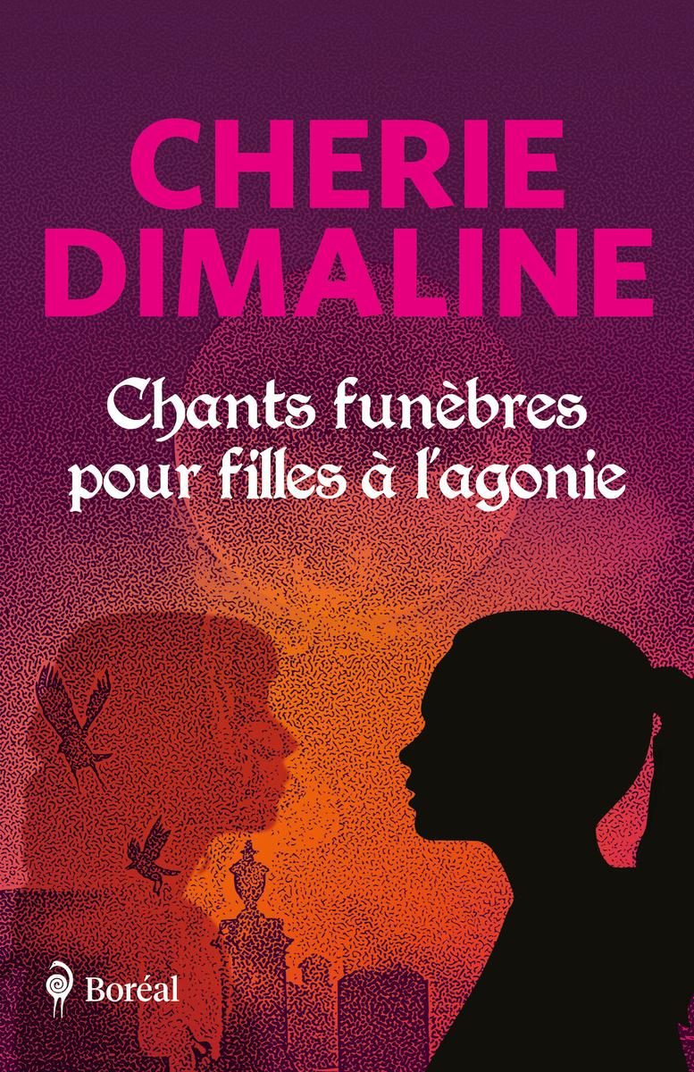 Chants funèbres pour filles à l'agonie (Funeral Songs for Dying Girls)