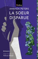 La Soeur Disparue (The Berry Pickers) (FR)
