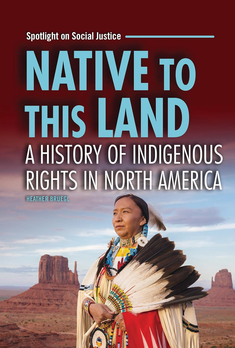 Native to This Land : A History of Indigenous Rights in North America (HC)