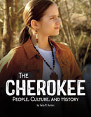The Cherokee : People, Culture, and History (PB)