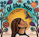 Of the Sun : A Poem for the Land's First Peoples (PB) (Pre-Order for Sept 08/26)