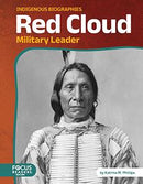 Red Cloud: Military Leader. Indigenous Biographies (PB)
