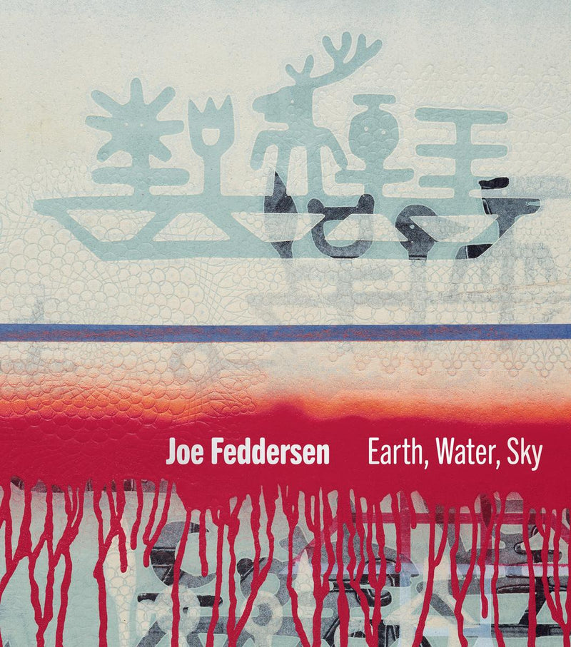 Joe Feddersen : Earth, Water, Sky (Pre-Order Dec 3/24)