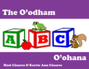 The O'odham ABC O'ohana. Tohono O'odham series (HC) (Pre-Order for Oct 13/26)