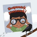 Niwapamaak pineseeksak! (Ojibwe-Cree) / I see Birds!