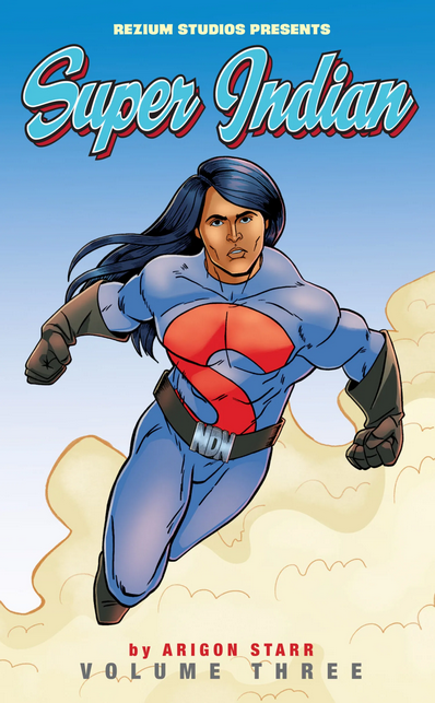 Super Indian Volume Three