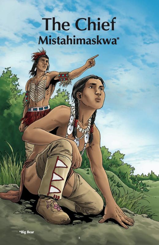 Tales from Big Spirit : The Chief, Mistahimaskwa