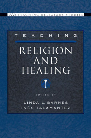 Teaching Religion and Healing