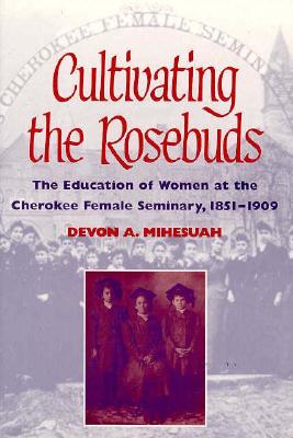 Cultivating the Rosebuds