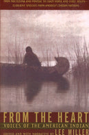 From The Heart: Voices of the American Indian