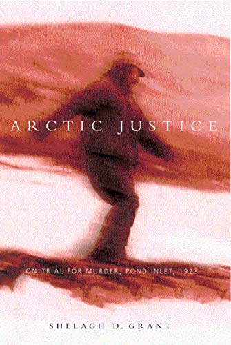 Arctic Justice