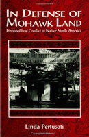 In Defense of Mohawk Land PB