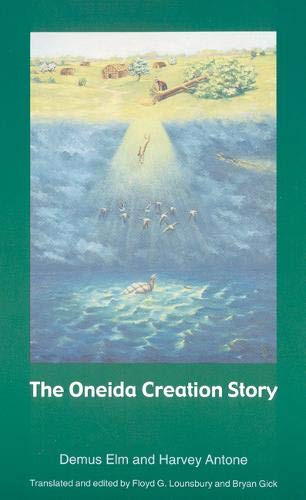 The Oneida Creation Story