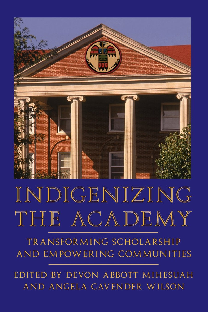 Indigenizing the Academy