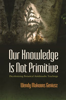 Our Knowledge Is Not Primitive (Limited Quantity)