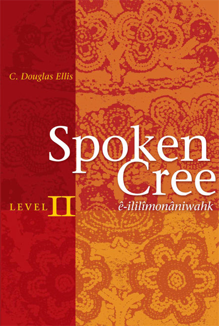 Spoken Cree, Level 2