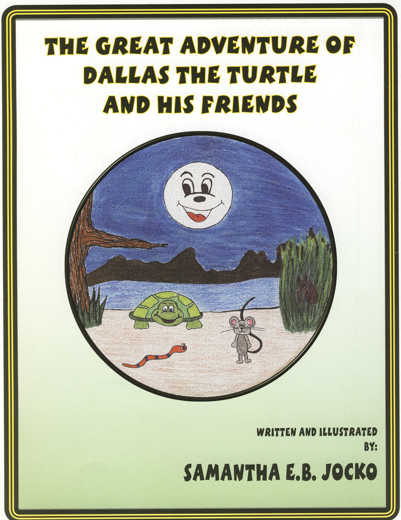 The Great Adventures of Dallas The Turtle