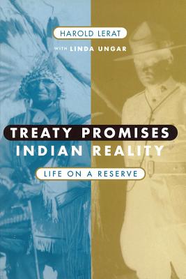 Treaty Promises Indian Reality