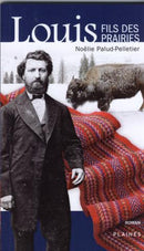Louis, fils des prairies / Louis, Son of the Priairies (FR) (Ltd Qty)