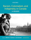 Racism, Colonialism, and Indigeneity in Canada: A Reader 2nd ed.
