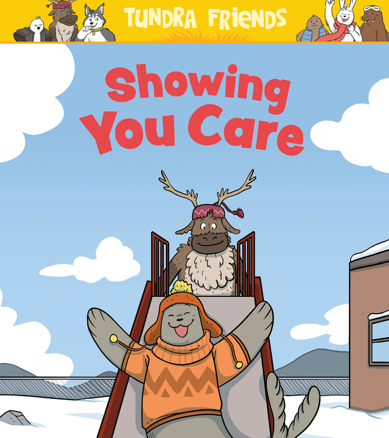 Tundra Friends: Showing You Care