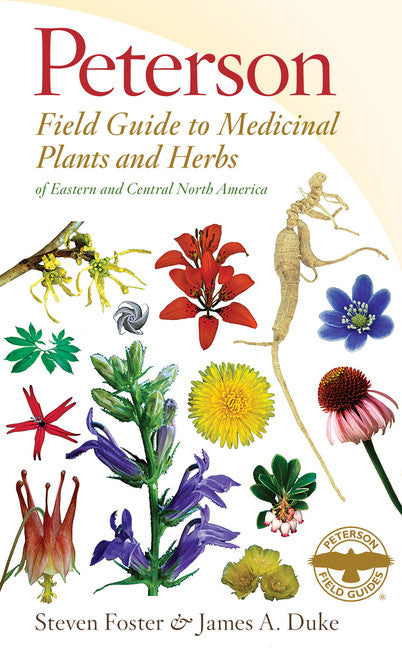 Peterson Field Guide to Medicinal Plants & Herbs