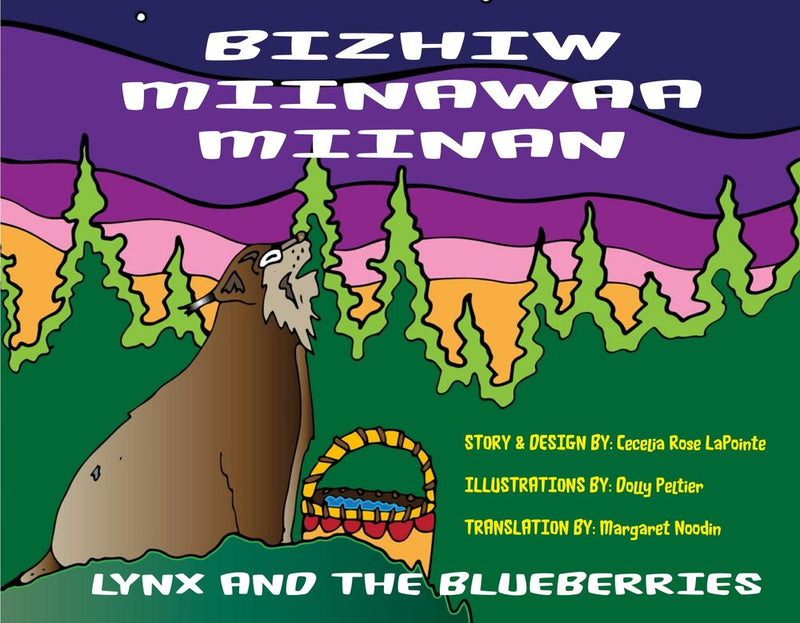 Bizhiw Miinawaa Miinan / Lynx and the Blueberries (HC)