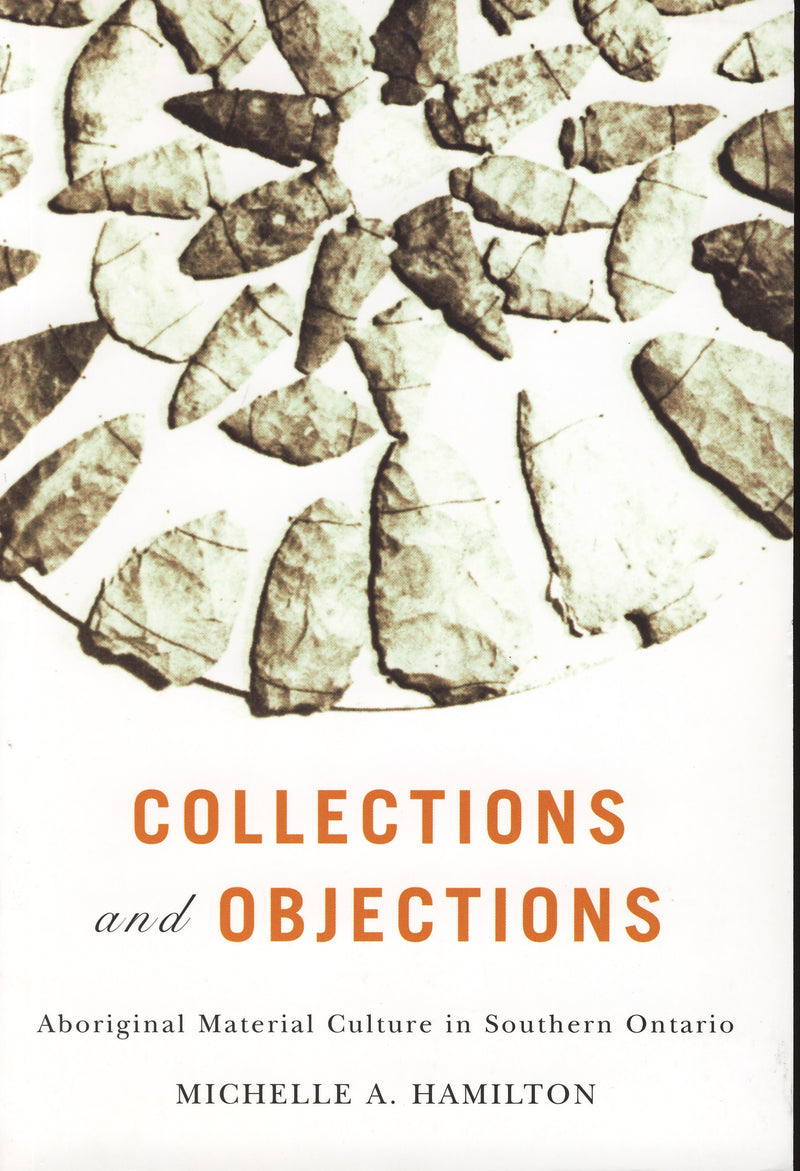 Collections and Objections: Aboriginal Material Culture in Southern Ontario