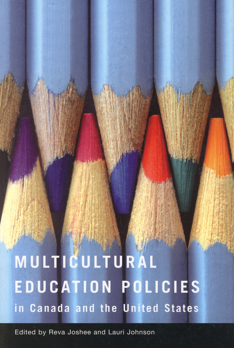 Multicultural Education Policies in Canada & the United States