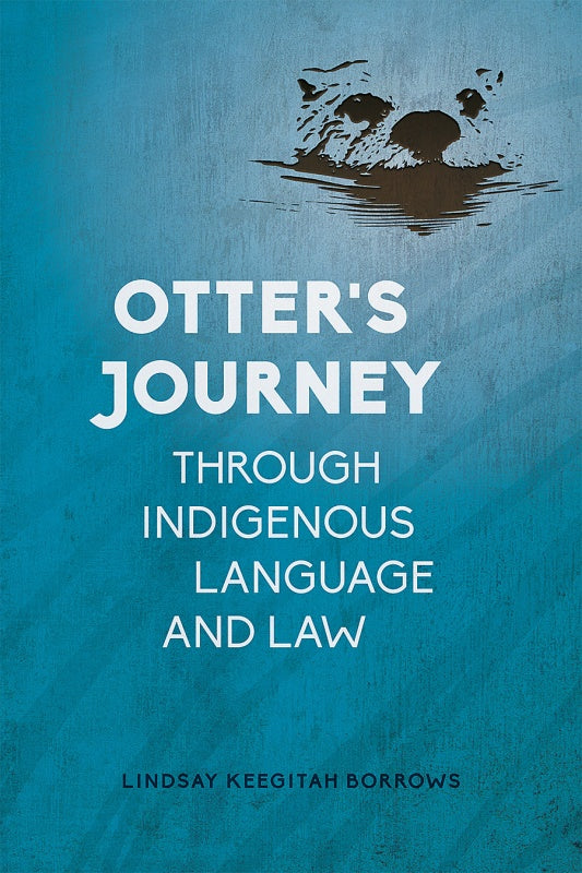 Otter's Journey Through Indigenous Language  PB-FNCR19