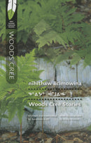 Woods Cree Stories (First Nations Language Readers)