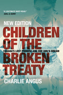 Children of the Broken Treaty-New Edition
