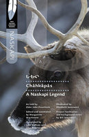 Châhkâpâs : A Naskapi Legend (First Nations Language Readers)