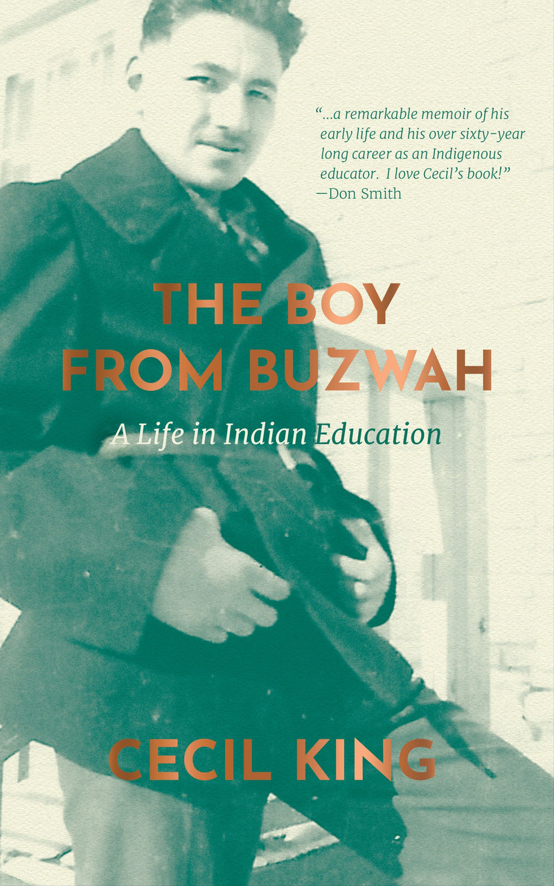 The Boy from Buzwah : A Life in Indian Education HC