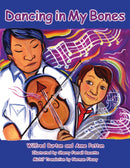 Dancing in My Bones: La Daans daan Mii Zoo  pb