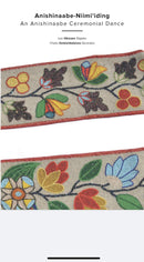 Anishinaabe-Niimi'iding : An Anishinaabe Ceremonial Dance