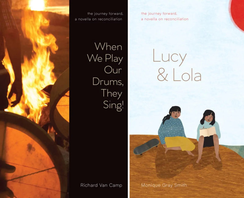 The Journey Forward: Novellas on Reconciliation, Lucy & Lola and When We Play Our Drums, They Sing!-FNCR19