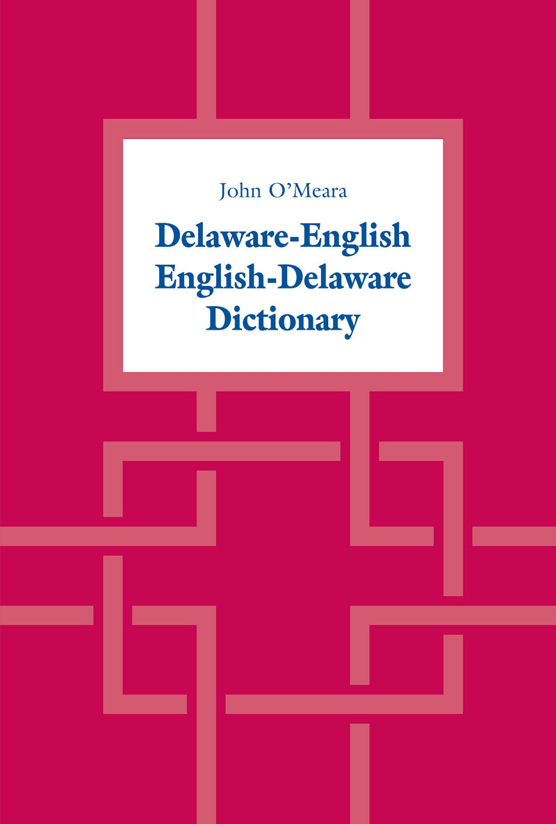 Delaware/English-English/Delaware Dictionary pb