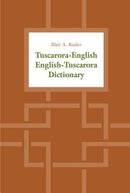 Tuscarora-English / English-Tuscarora Dictionary (PB)
