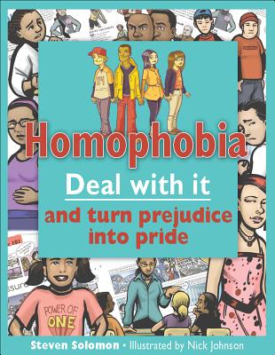 Homophobia: Deal With It