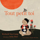 Tout petit toi / Little You (FR) (Ltd Qty)