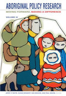 Aboriginal Policy Research: Volume III